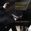 Franz Liszt: Sonata - Pianoworks / Emil Gryesten